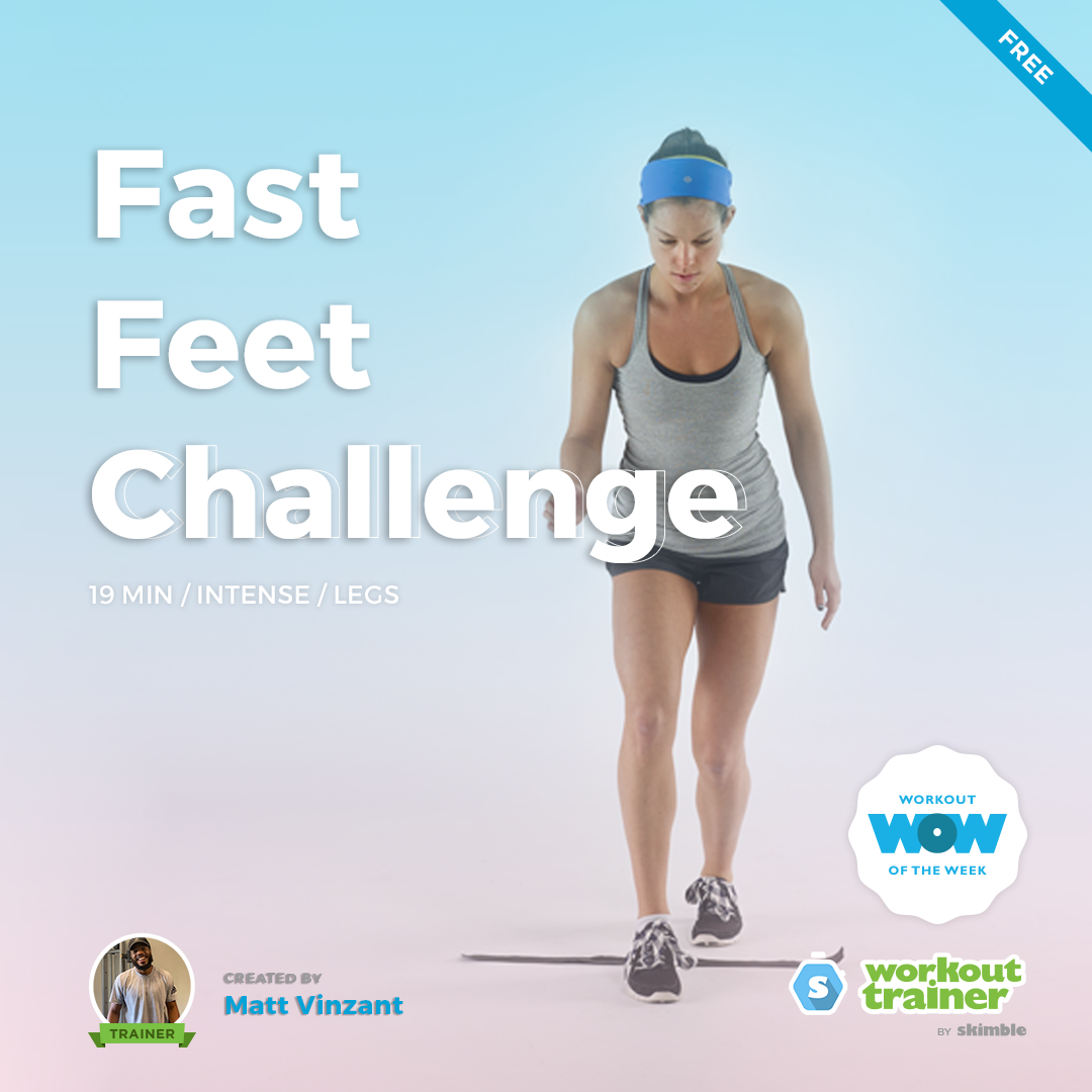 Skimble’s Free Workout of the Week: Fast Feet Challenge (by Coach Matt Vinzant)